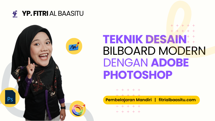 Teknik Desain Billboard Modern dengan Adobe Photoshop