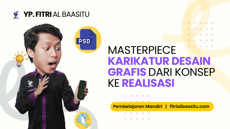 Masterpiece Karikatur Desain Grafis dari Konsep ke Realisasi